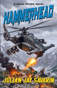 Hammerhead: A David Pross Technothriller