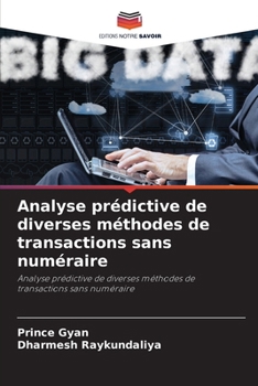 Paperback Analyse prédictive de diverses méthodes de transactions sans numéraire [French] Book