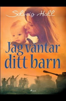 Paperback Jag väntar ditt barn [Swedish] Book