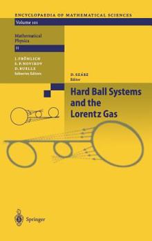 Hardcover Hard Ball Systems and the Lorentz Gas Book