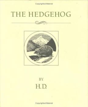 Hardcover The Hedgehog: A Story Book