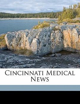 Paperback Cincinnati Medical News Volume V.14 N.164 Book