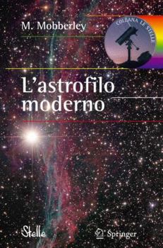 Paperback L'Astrofilo Moderno [Italian] Book