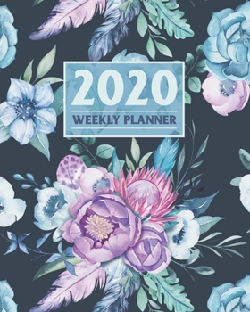2020 Weekly Planner: Daily & Weekly 8x10 Organizer with Calendar Views and Inspirational Quotes | 2-Page Weekly Spreads | Dark Navy Boho Floral Theme