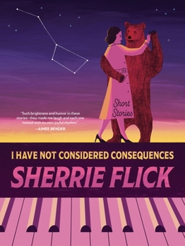 Paperback I Have Not Considered Consequences: Short Stories Book