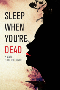 Paperback Sleep When You're Dead Book