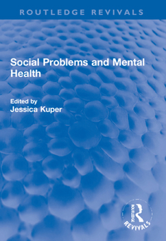 Paperback Social Problems and Mental Health Book