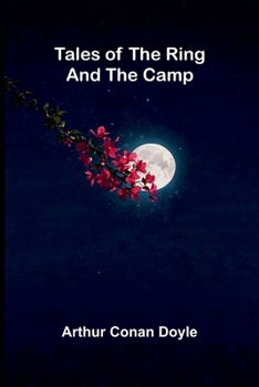 Paperback Tales of the Ring and the Camp Book