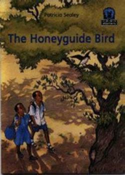 Paperback JAWS Starters, Level 2: The Honeyguide Bird (Junior African Writers) Book