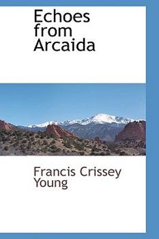 Paperback Echoes from Arcaida Book