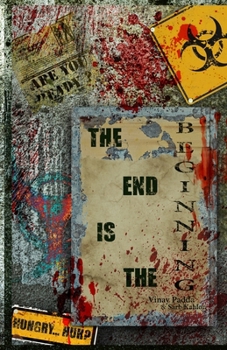 Paperback The End Is the Beginning Book