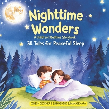 Paperback Nighttime Wonders: 30 Tales for Peaceful Sleep Book