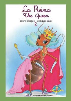 Paperback 02 Bilingue. La Reina: Llibre Bilingue Catala/Angles. [Catalan] Book