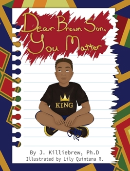 Hardcover Dear Brown Son, You Matter Book