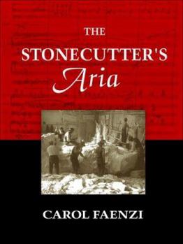 Paperback The Stonecutter's Aria Book