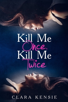 Paperback Kill Me Once, Kill Me Twice Book