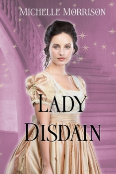 Lady Disdain - Book #3 of the Unconventionals