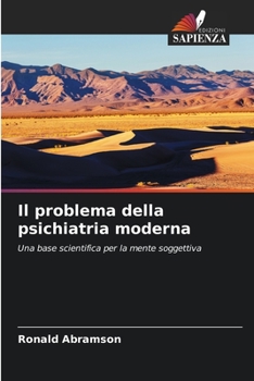 Paperback Il problema della psichiatria moderna [Italian] Book