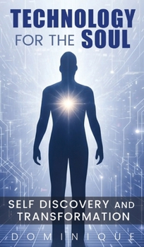 Hardcover Technology for the Soul Book