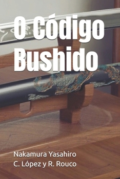Paperback O Código Bushido [Portuguese] Book