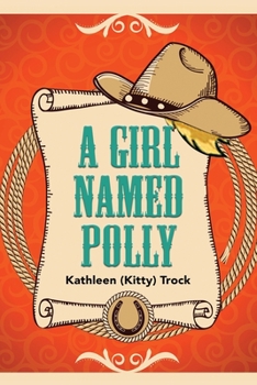 Paperback A Girl Named Polly Book