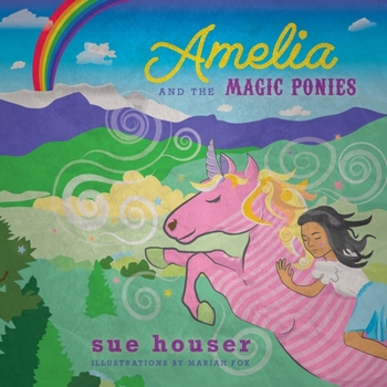 Paperback Amelia and the Magic Ponies Book
