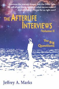 Paperback The Afterlife Interviews: Volume II Book