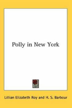 Polly in New York - Book #3 of the Polly Brewster Series