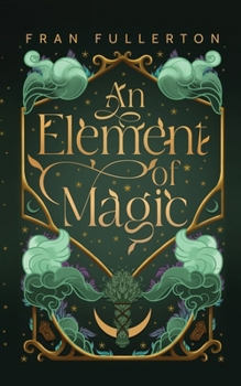 Paperback An Element Of Magic Book