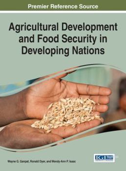 Hardcover Agricultural Development and Food Security in Developing Nations Book