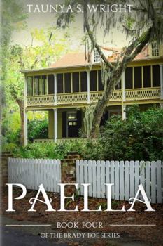 Paperback Paella: Book 4 of the Brady Boe Series Book