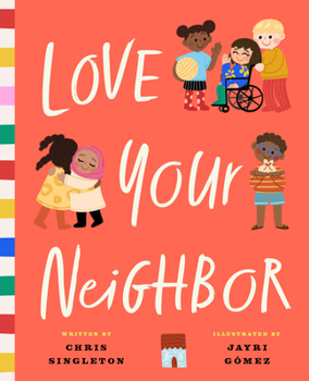 Hardcover Love Your Neighbor Book