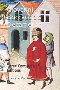 Paperback Giovanni Boccaccio's Decameron: Three Centuries of Editions Book