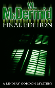 Final Edition - Book #3 of the Lindsay Gordon