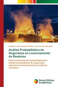 Paperback Análise Probabilística de Segurança no Licenciamento de Reatores [Portuguese] Book