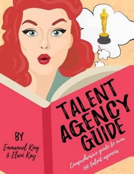 Paperback Talent Agency Guide: Pilot Season 2017 Book