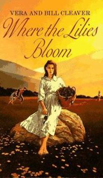 Mass Market Paperback Where the Lilies Bloom Book