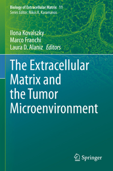 Paperback The Extracellular Matrix and the Tumor Microenvironment Book