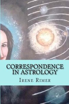 Paperback Correspondence in Astrology: An Intellectual Path To God Book