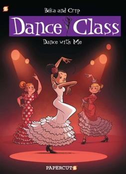 Hardcover Dance Class #11: Dance with Me Book