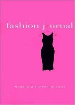 Spiral-bound Fashion Journal: Wardrobe and Shopping Organizer Book