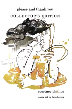 Paperback please and thank you: collector's edition Book