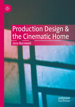Paperback Production Design & the Cinematic Home Book