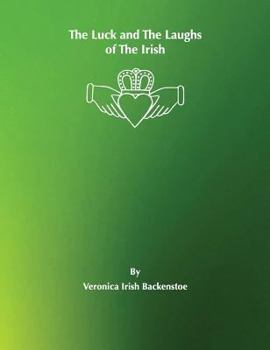 Hardcover The Luck and The Laughs of The Irish Book