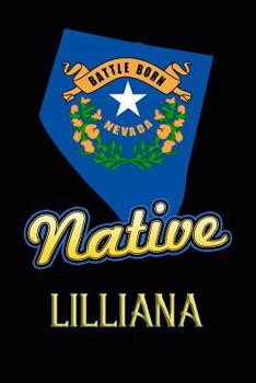 Paperback Nevada Native Lilliana: College Ruled Composition Book