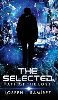 Hardcover The Selected: Path of the Lost Book