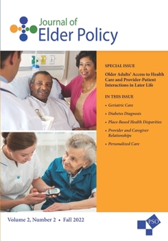 Paperback Journal of Elder Policy: Volume 2, Number 2, Fall 2022 Book