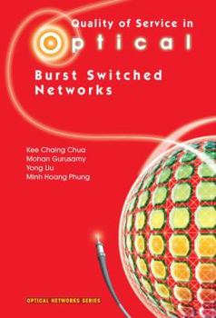 Paperback Quality of Service in Optical Burst Switched Networks Book