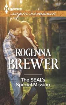 The SEAL's Special Mission (Mills & Boon Superromance)