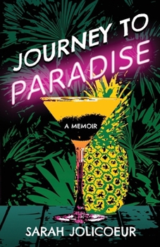 Paperback Journey to Paradise: A Memoir Book